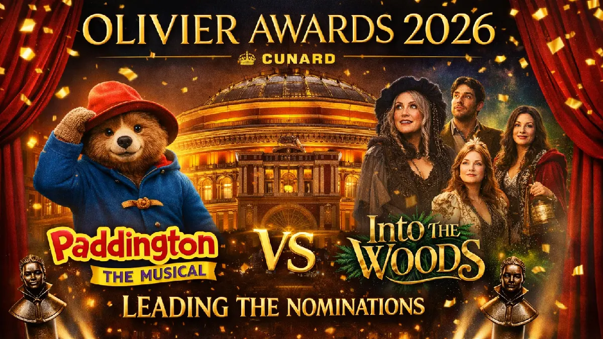 Olivier Awards 2026 Nominations: Paddington & Into the Woods